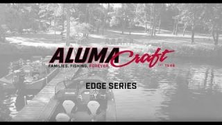Alumacraft 2018 Edge Series